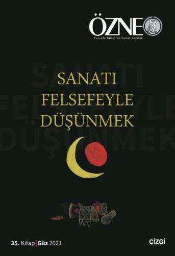Özne 35 Kitap Sanatı Felsefeyle Düşünmek
