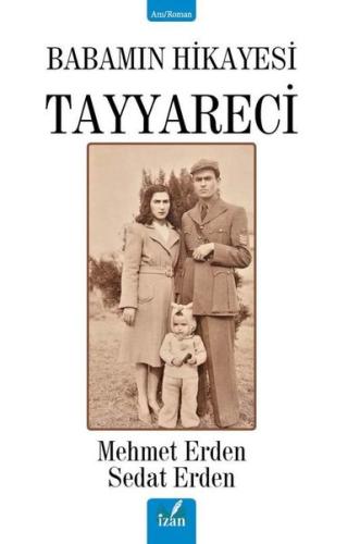 Babamın Hikayesi Tayyareci