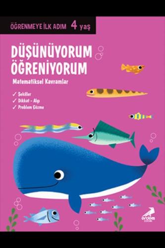 Düşünüyorum Öğreniyorum Öğrenmeye İlk Adım 4 Yaş