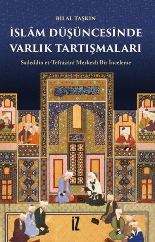 İslâm Düşüncesinde Varlık Tartışmaları