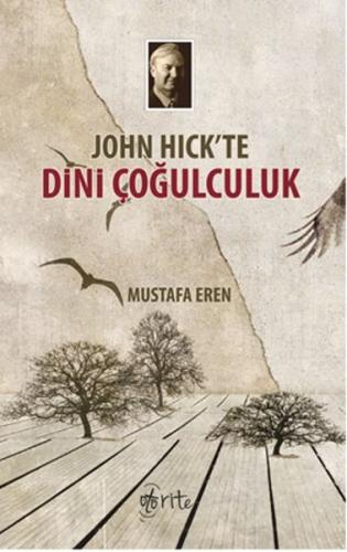 John Hick te Dini Çoğulculuk