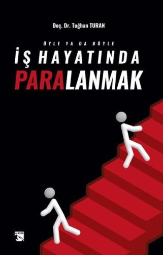 Öyle ya da Böyle İş Hayatında Paralanmak