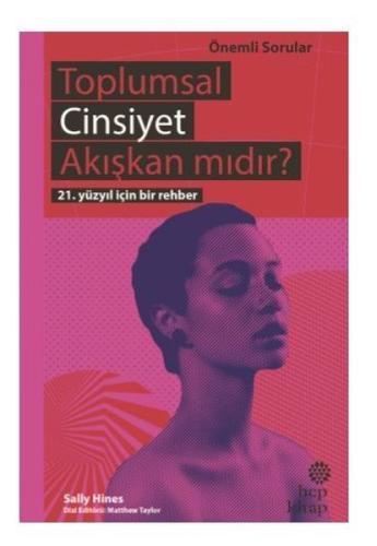Toplumsal Cinsiyet Akışkan mıdır