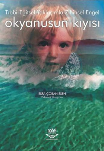 Okyanusun Kıyısı Tıbbi Eğitsel Yaklaşımla Zihinsel Engel