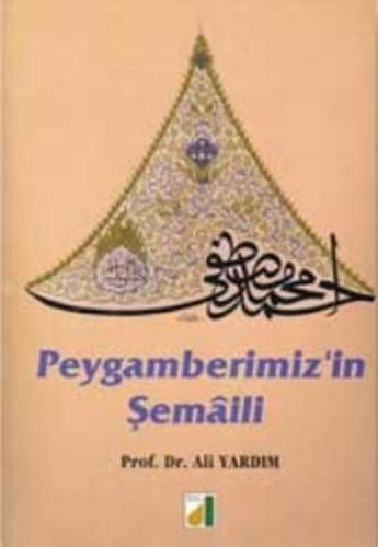 Peygamberimizin Şemali