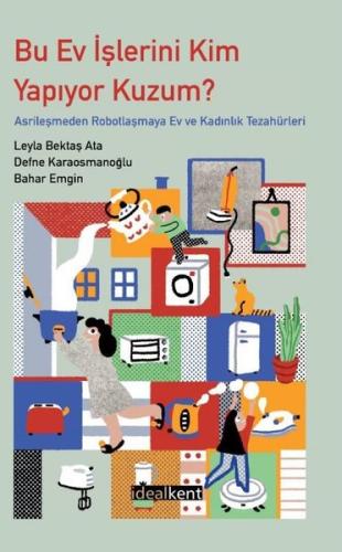 Bu Ev İşlerini Kim Yapıyor Kuzum