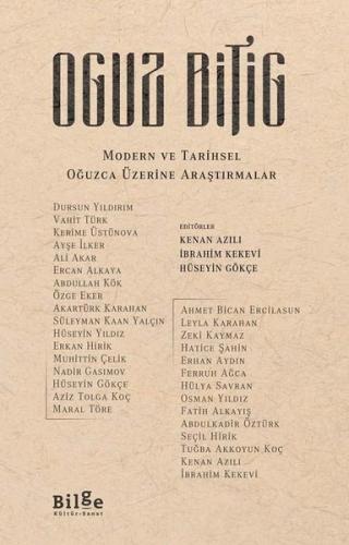 Oguz Bitig Modern ve Tarihsel Oğuzca Üzerine Araştırmalar