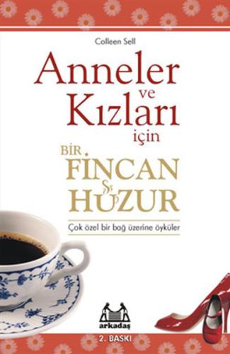 Arkadaşlar İçin Bir Fincan Huzur