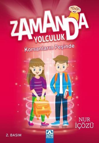 Zamanda Yolculuk Korsanların Peşinde