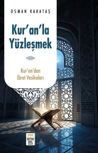 Kur an la Yüzleşmek