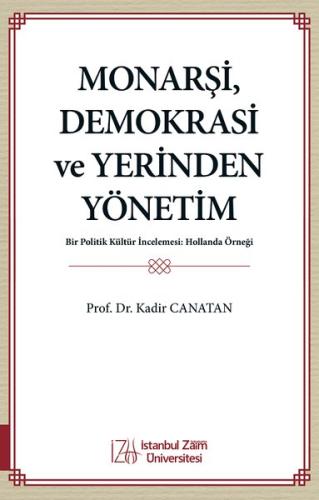 Monarşi Demokrasi ve Yerinden Yönetim