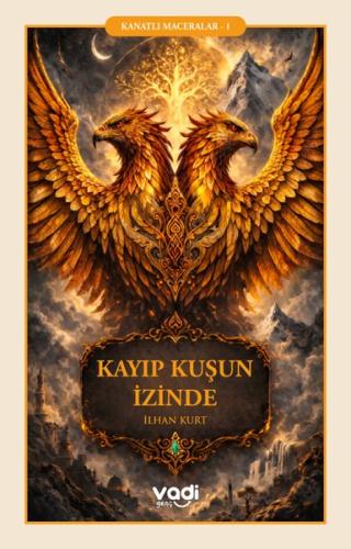 Kayıp Kuşun İzinde