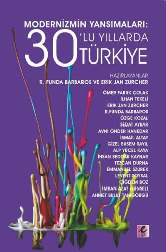 Modernizmin Yansımaları 30 lu Yıllarda Türkiye
