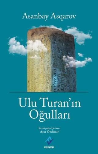 Ulu Turan ın Oğulları