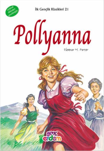 İlk Gençlik Klasikleri 21 Pollyanna
