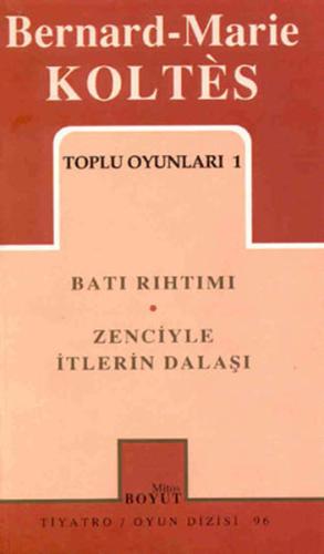 Toplu Oyunları 1 Batı Rıhtımı Zenciyle İtlerin Dalaşı