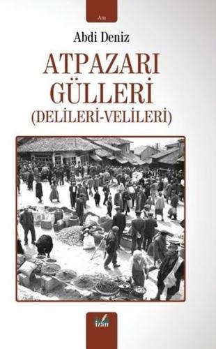 Atpazarı Gülleri