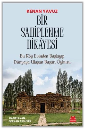 Bir Sahiplenme Hikâyesi