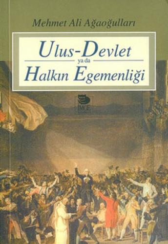 Ulus Devlet ya da Halkın Egemenliği