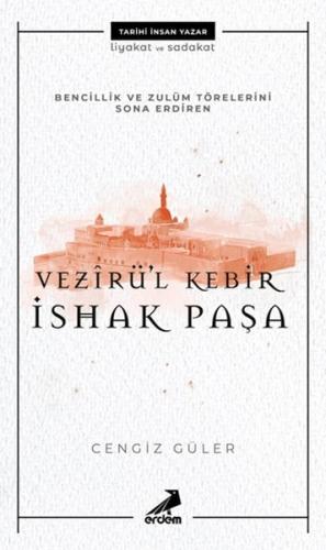 Vezirü l Kebir İshak Paşa