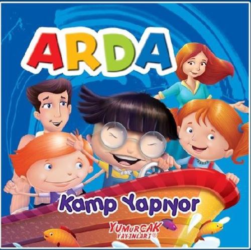 Arda Kamp Yapıyor