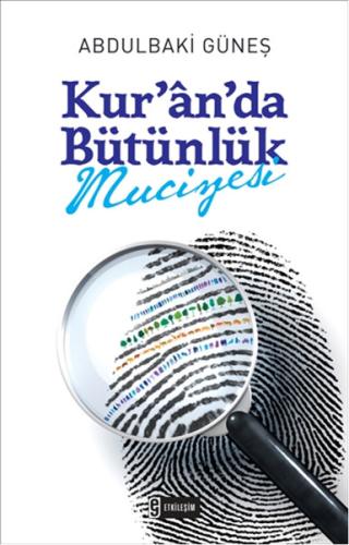 Kur an da Bütünlük Mucizesi