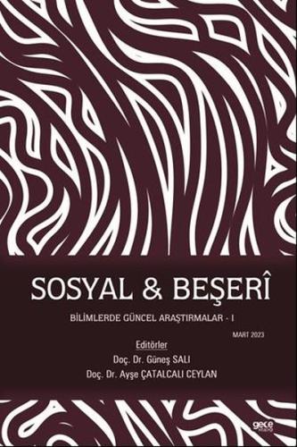 Sosyal Beşeri Bilimlerde Güncel Araştırmalar I