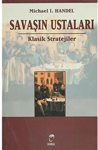 Savaşın Ustaları Klasik Stratejiler