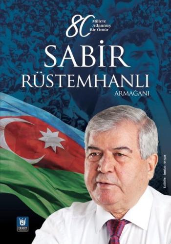 Sabir Rüstemhanlı Armağanı