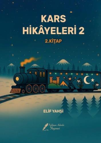 Kars Hikayeleri 2