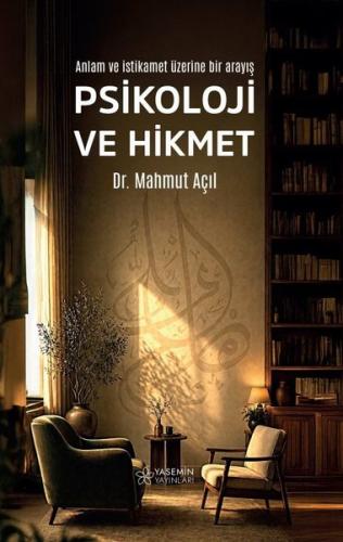 Psikoloji ve Hikmet