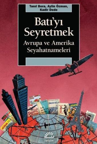 Batı yı Seyretmek