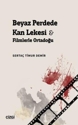 Beyaz Perdede Kan Lekesi