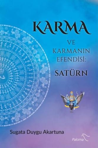 Karma ve Karmanın Efendisi Satürn