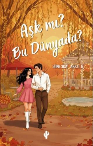 Aşk mı Bu Dünyada