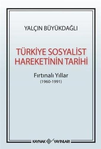 Türkiye Sosyalist Hareketinin Tarihi
