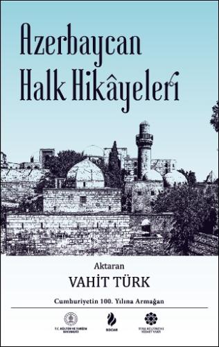 Ötüken Kitap Azerbaycan Halk Hikâyeleri Vahit Türk