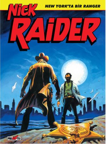 Nick Raider Cilt 1 New York ta Bir Ranger