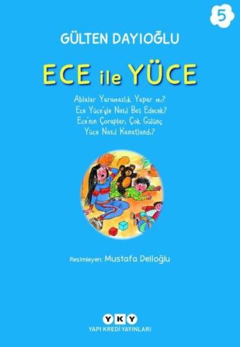 Ece ile Yüce 5