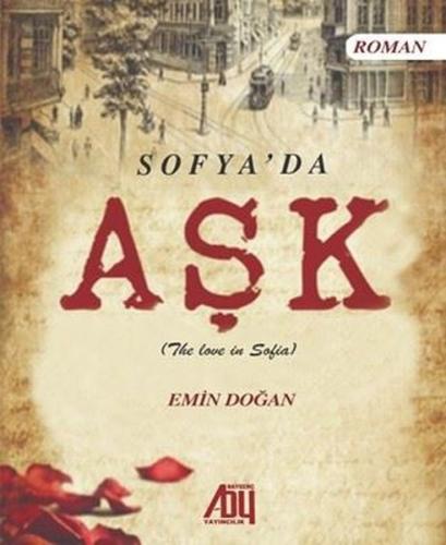 Sofya da Aşk The lowe in Sofia