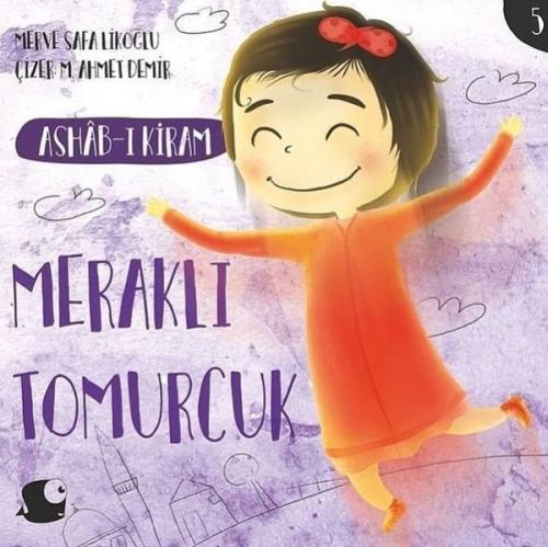 Meraklı Tomurcuk 5 Ashab ı Kiram
