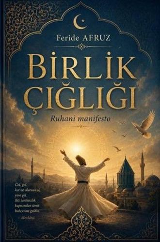 Birlik Çığlığı Ruhani Manifesto