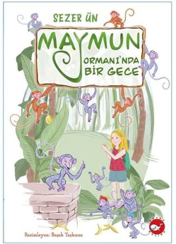 Maymun Ormanı nda Bir Gece