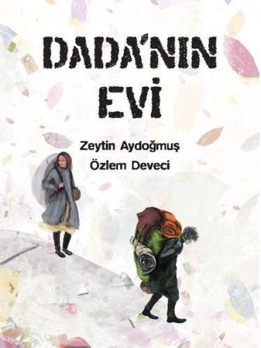Dada nın Evi