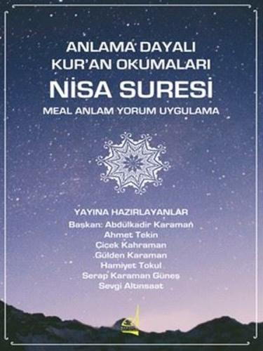 Anlama Dayalı Kur an Okumaları Nisa Suresi