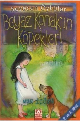 Beyaz Konak ın Köpekleri