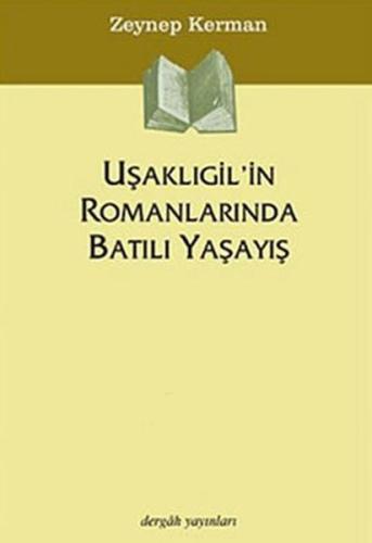 Uşaklıgil in Romanlarında Batılı Yaşayış
