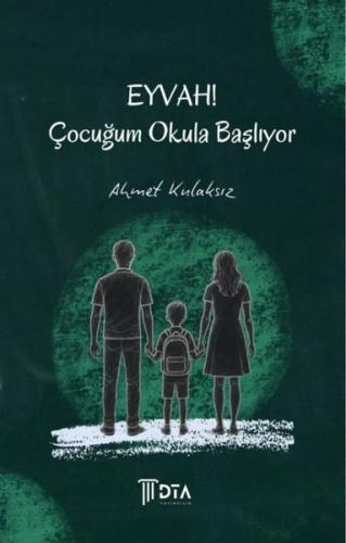 Eyvah Çocuğum Okula Başlıyor