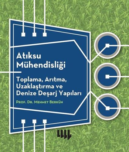 Atık Su Arıtma ve Deniz Deşarjı Yapıları