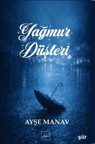 Yağmur Düşleri